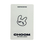 BABYMONSTER – PHOTOCARD POB ESCLUSIVE CHOOM