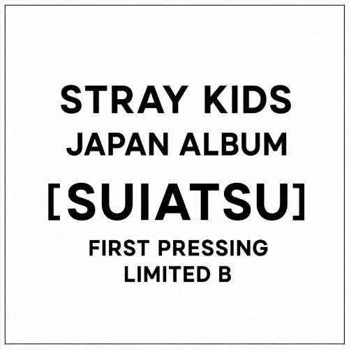 STRAY KIDS - JAPAN ALBUM [SUIATSU] FIRST PRESSING LIMITED B