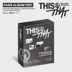 STRAY KIDS - THIS & THAT (FANS ALBUM VER.)