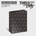 STRAY KIDS - THIS & THAT (FANS ALBUM VER.)