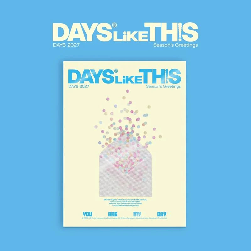 DAY6 2027 SEASON’S GREETINGS DAYS LIKE THIS