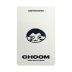 BABYMONSTER – PHOTOCARD POB ESCLUSIVE CHOOM