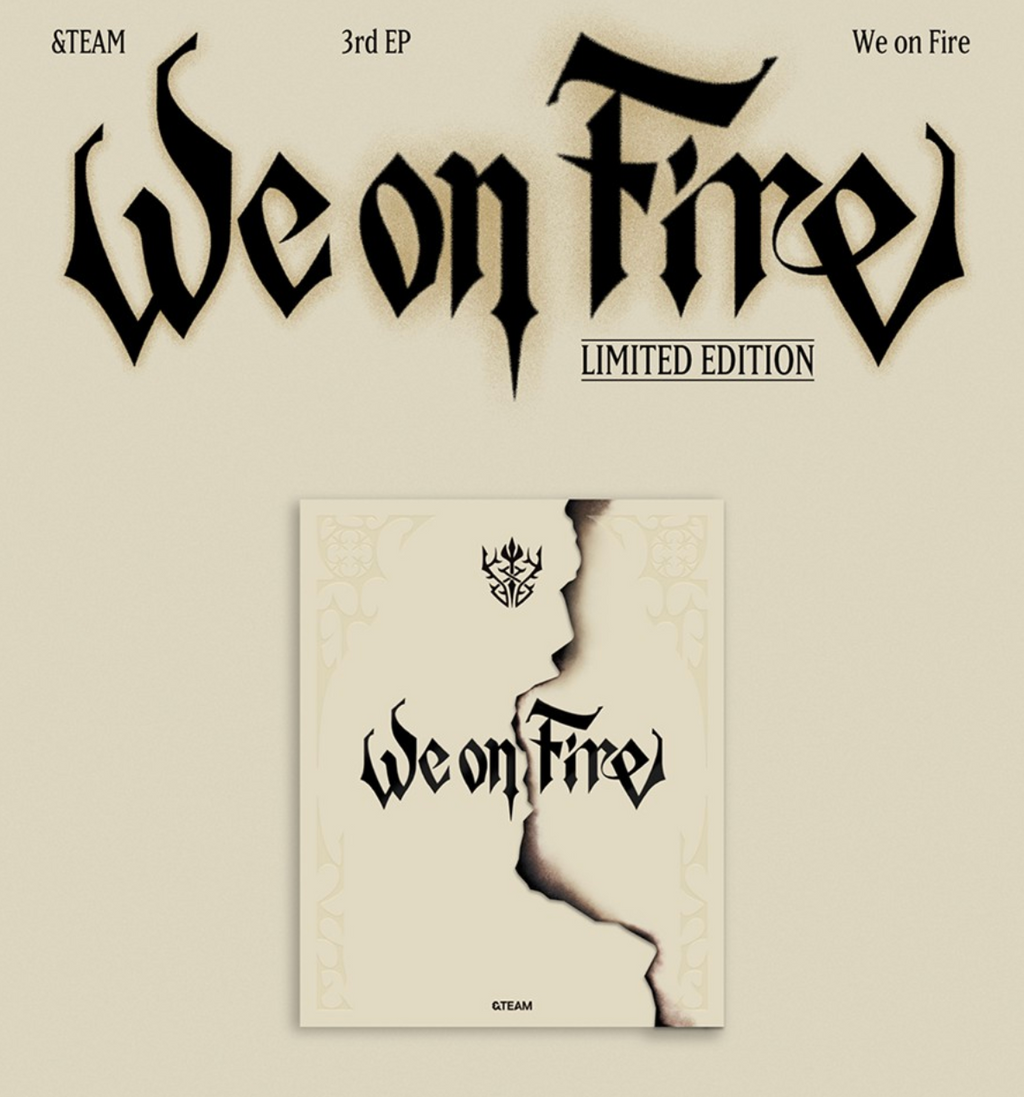 &TEAM – 3rd EP [We on Fire] (LIMITED EDITION)